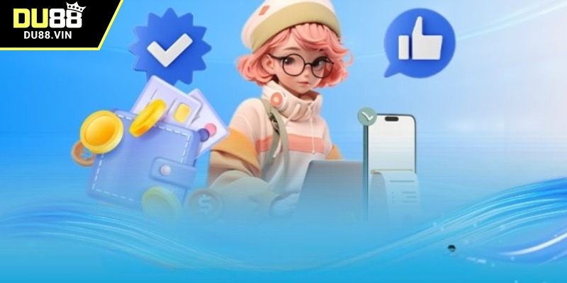 Các phương thức rút tiền DU88 rõ ràng và tiện lợi