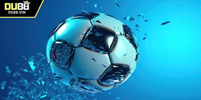 Tổng quan thông tin về kèo bóng đá DU88